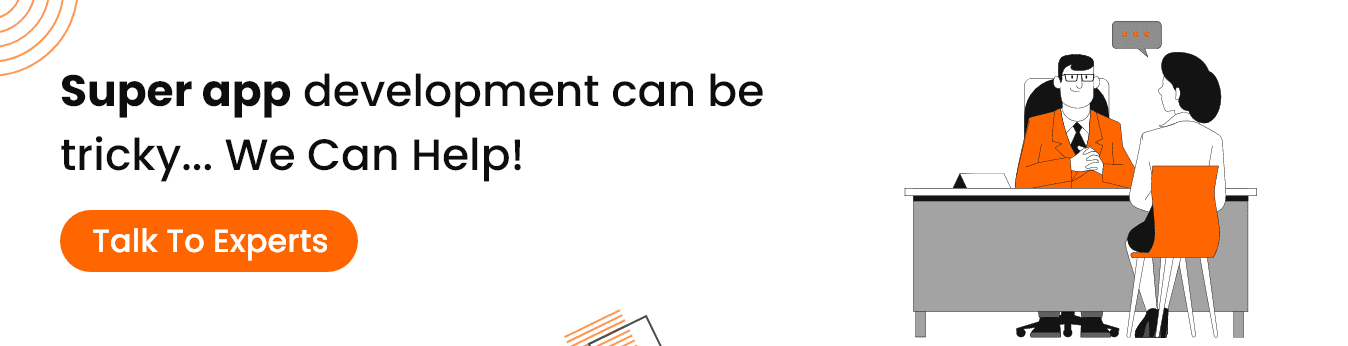 Super App Development: How to Build a Multi-Service App?